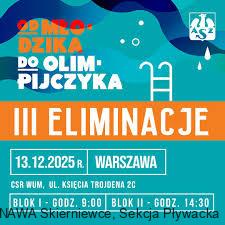 Od Młodzika do Olimpijczyka II eliminacje – Warszawa 2025